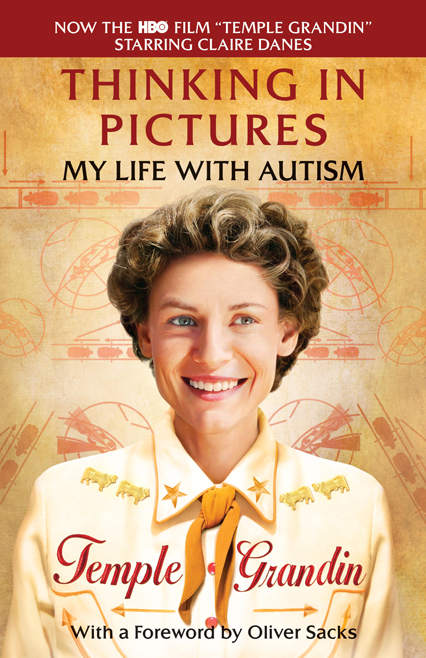 Thinking_in_Pictures-My_Life_with_Autism-temple-grandin-978-0-307739-58-2